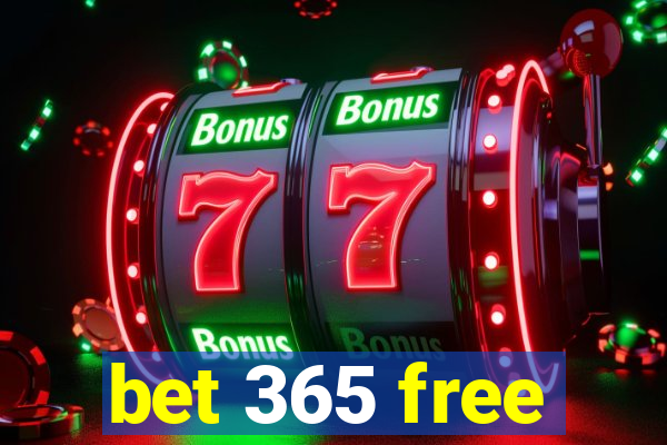 bet 365 free