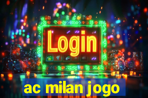 ac milan jogo