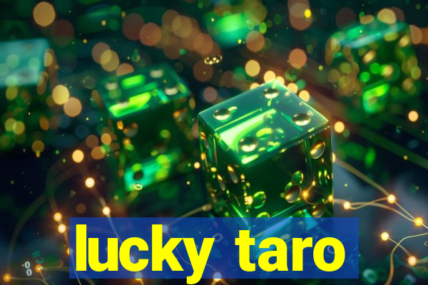 lucky taro