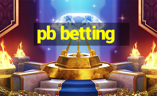 pb betting