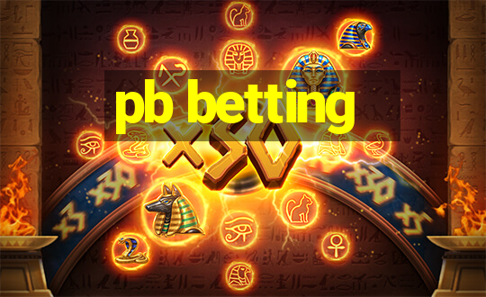 pb betting