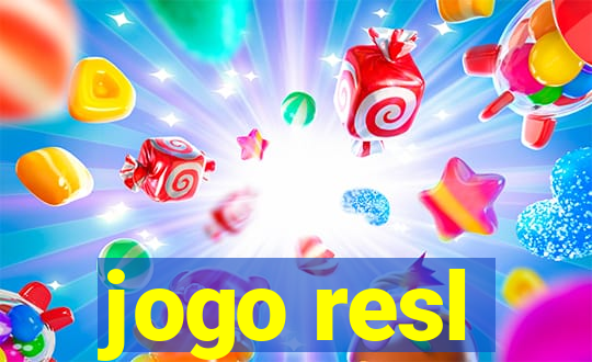 jogo resl