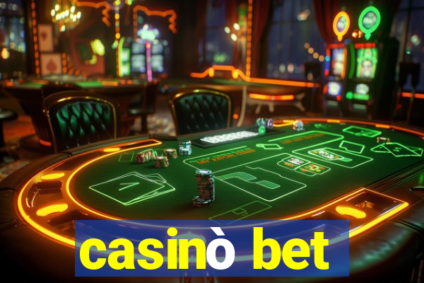 casinò bet