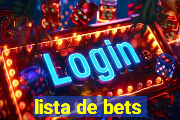 lista de bets