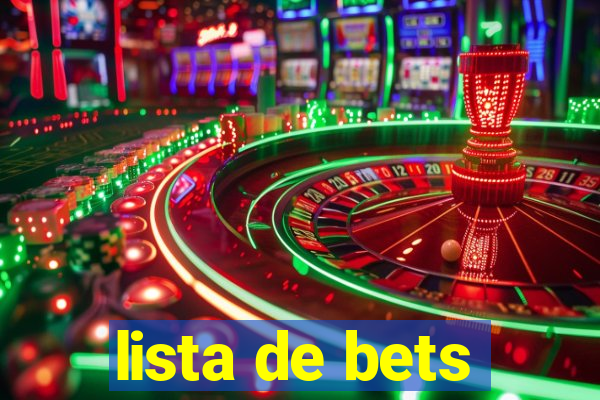 lista de bets