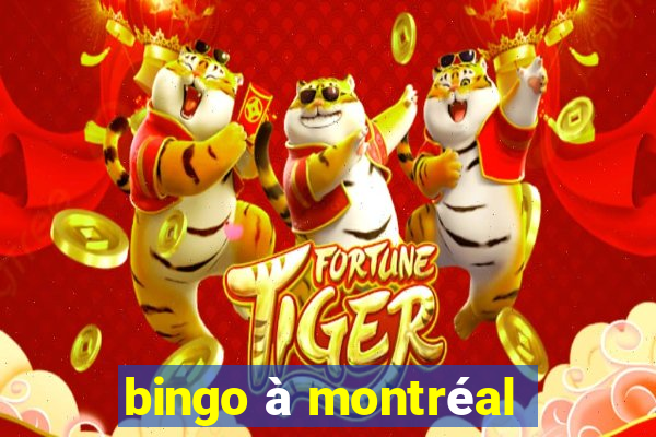 bingo à montréal