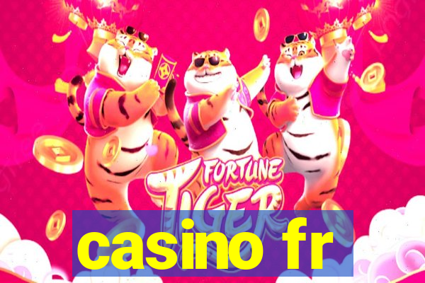 casino fr