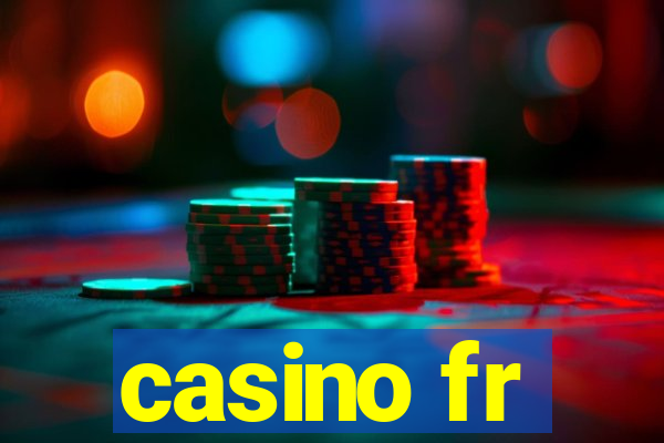 casino fr