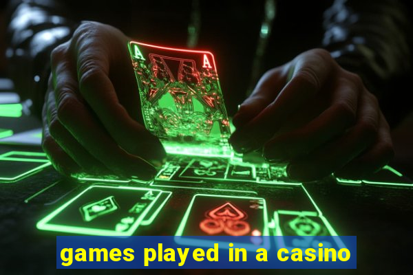 games played in a casino