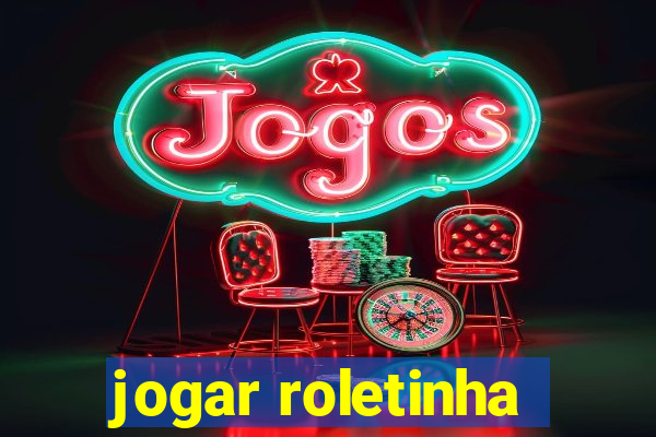 jogar roletinha