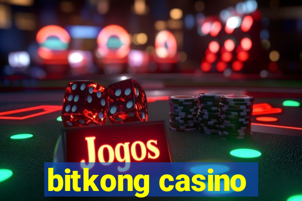 bitkong casino