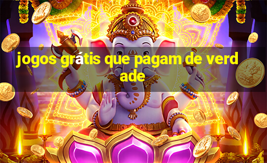 jogos grátis que pagam de verdade