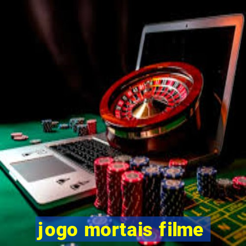 jogo mortais filme