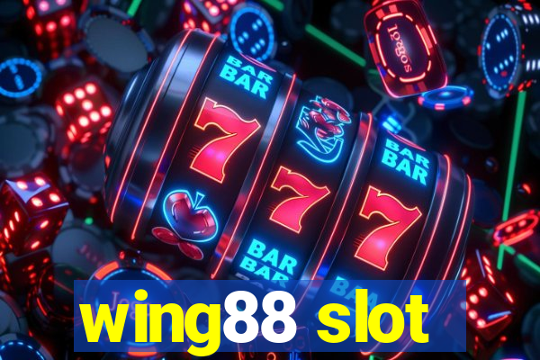 wing88 slot