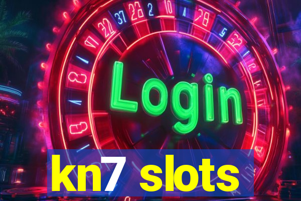 kn7 slots