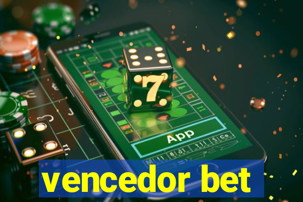 vencedor bet