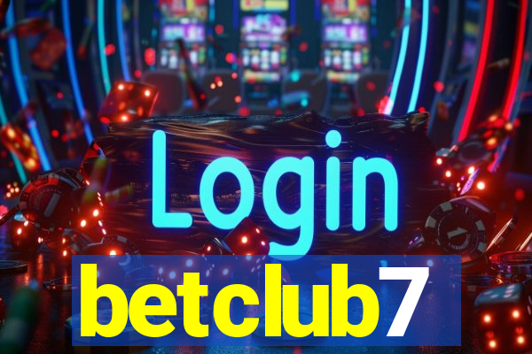 betclub7