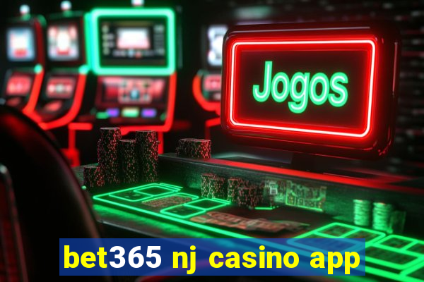 bet365 nj casino app