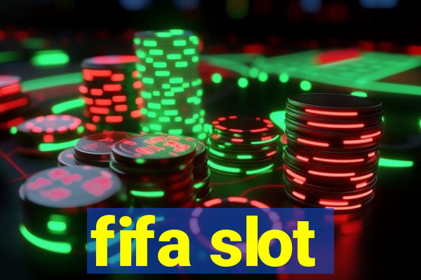 fifa slot