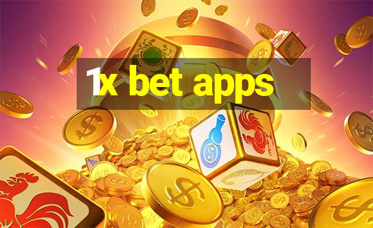 1x bet apps