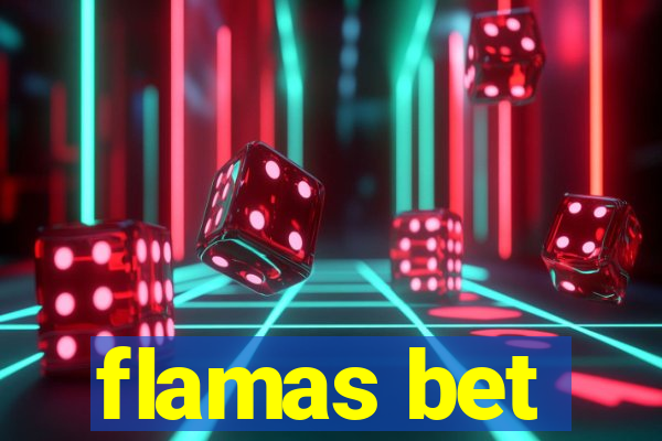 flamas bet