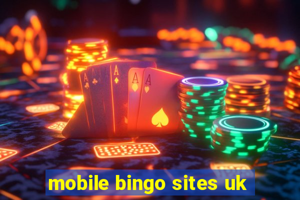 mobile bingo sites uk