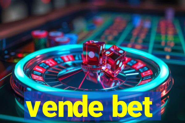 vende bet