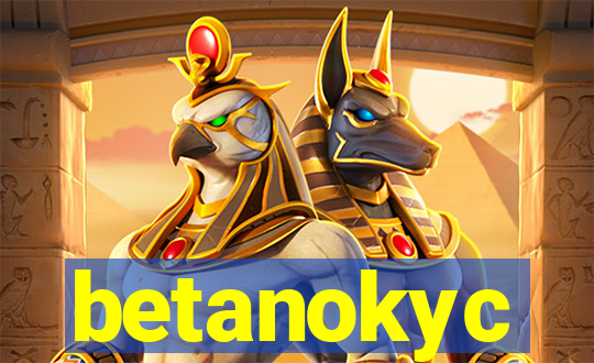 betanokyc