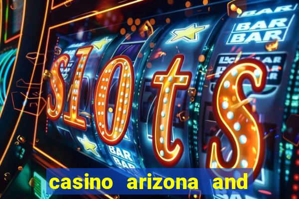 casino arizona and talking stick resort