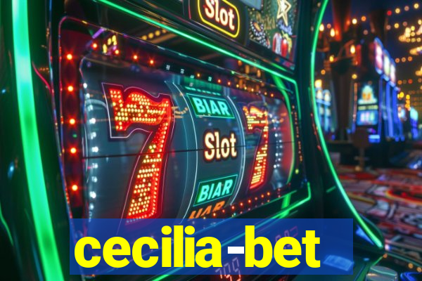 cecilia-bet