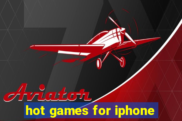 hot games for iphone