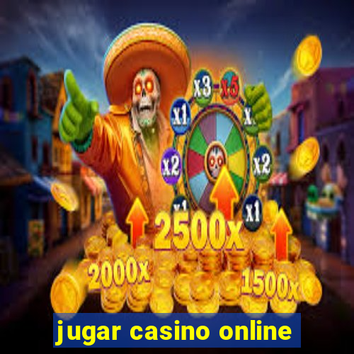 jugar casino online