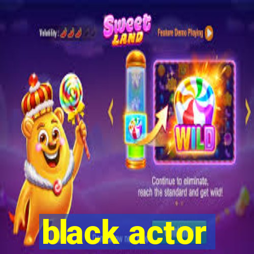 black actor