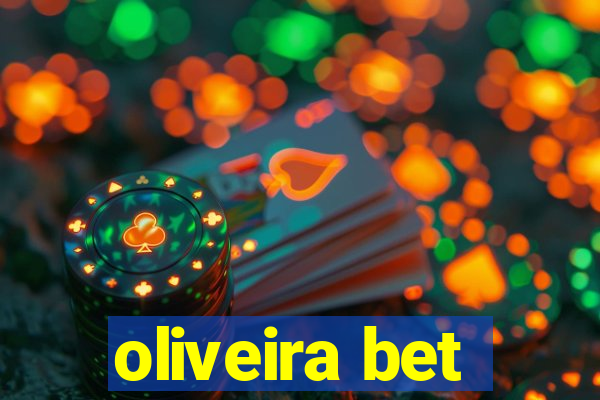 oliveira bet