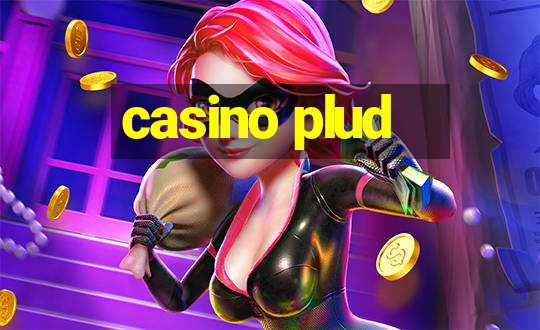 casino plud