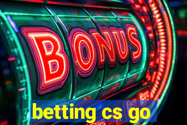 betting cs go