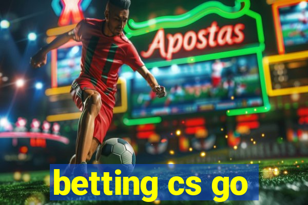 betting cs go