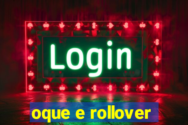 oque e rollover