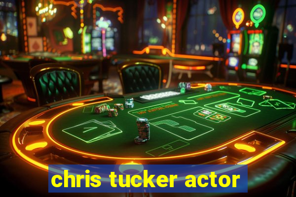 chris tucker actor