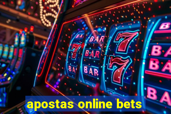 apostas online bets