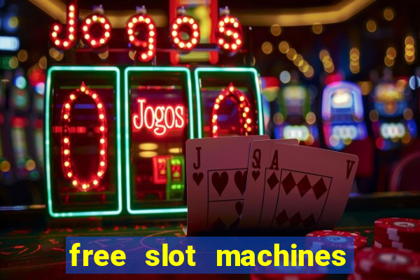 free slot machines on line