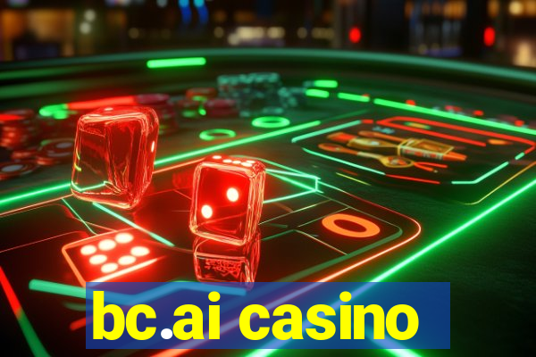 bc.ai casino