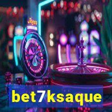 bet7ksaque