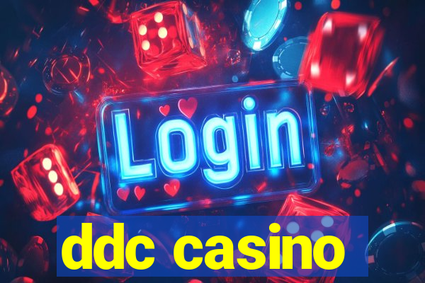 ddc casino