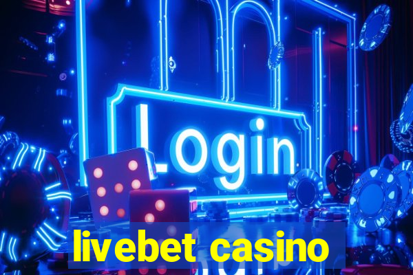 livebet casino