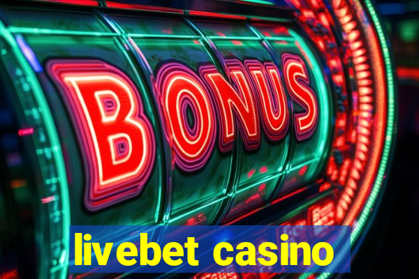 livebet casino