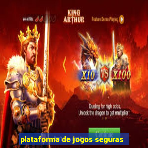 plataforma de jogos seguras