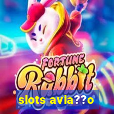 slots avia??o