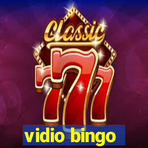 vidio bingo