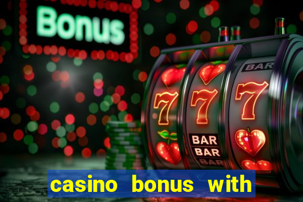 casino bonus with no deposit